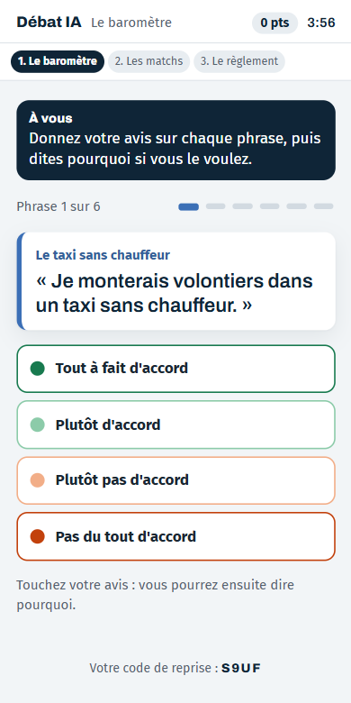 Le téléphone d'un joueur pendant le baromètre : une phrase sur le taxi sans chauffeur et 4 boutons, de « Tout à fait d'accord » à « Pas du tout d'accord ».